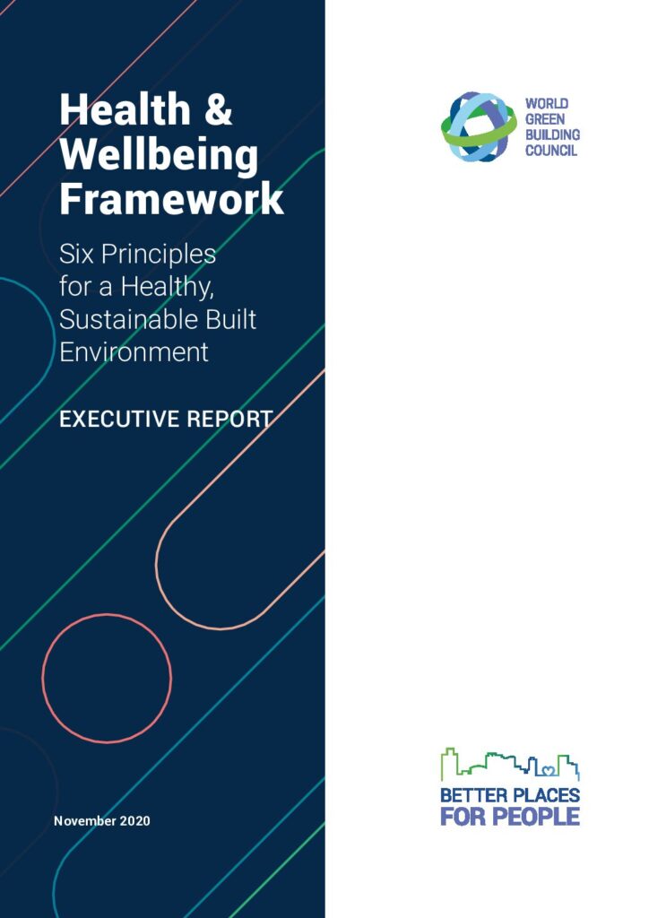 WorldGBC-Health-Wellbeing-Framework_Exec-Report_FINAL-pdf